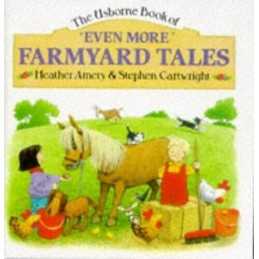 Even More Farmyard Tales by Amery, Heather Hardback Book