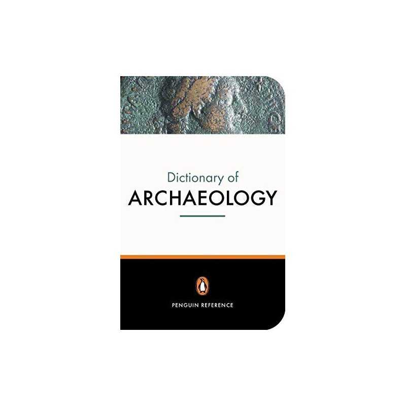 The New Penguin Dictionary of Archaeology (Penguin Re... by Bahn, Paul Paperback