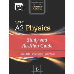 WJEC A2 Physics: Study and Revision Guide by Wood, Nigel Book  Fast
