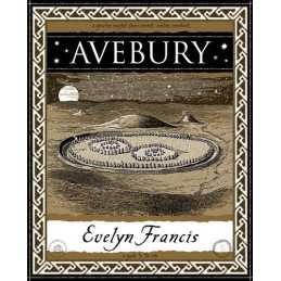 Avebury (Wooden Books Gift Book) by Francis, Evelyn Paperback Book