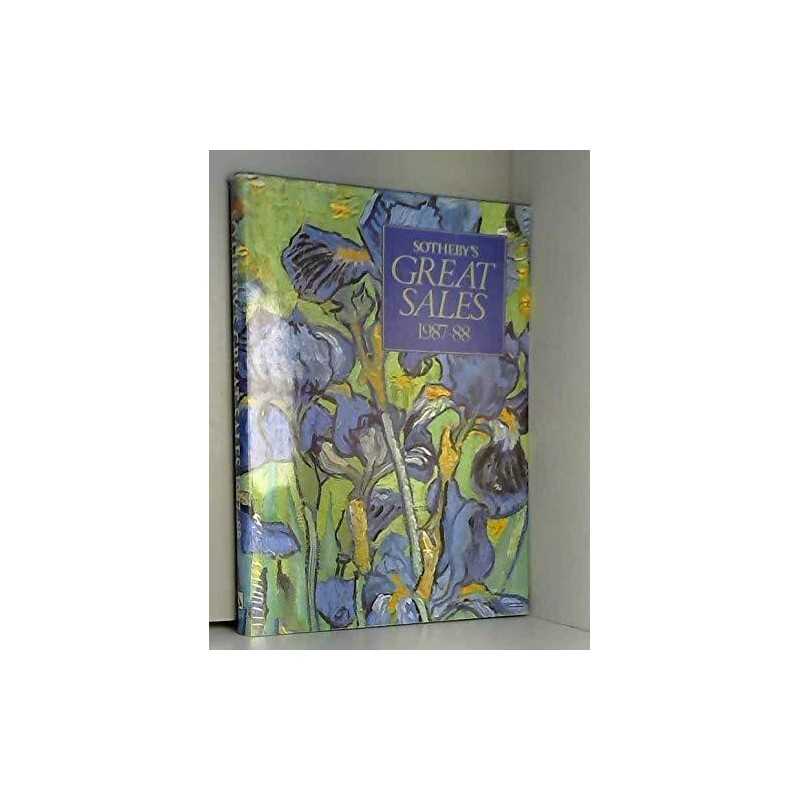 Sothebys Great Sales 1987-88 by Sothebys Institute of Art Other printed item
