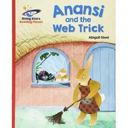 Reading Planet - Anansi and the Web Trick - Red A: Galaxy (... by Steel, Abigail