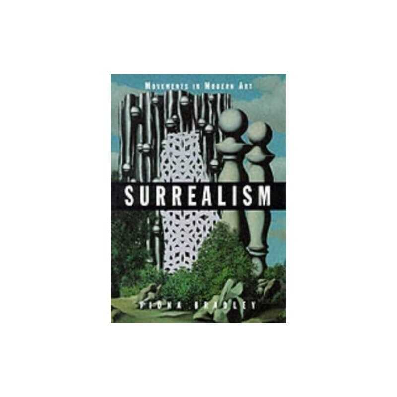 Surrealism (Movements in Modern Art series) by Fiona Bradley Paperback Book The