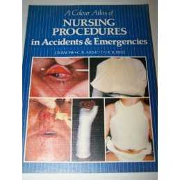 A Colour Atlas of Nursing Procedures in Accident... by Tobiss, J. Ruth Paperback