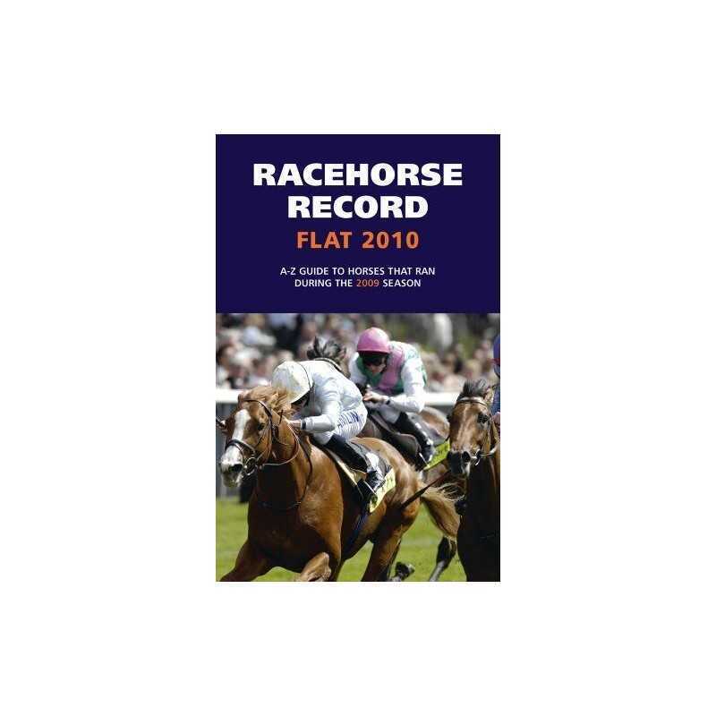 Racehorse Record Flat 2010 (Racehorse Record Flat:... by Ashley Rumney Paperback