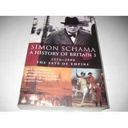 A History of Britain ~ The Fate of Empire 1776-200... by Schama, Simon Paperback