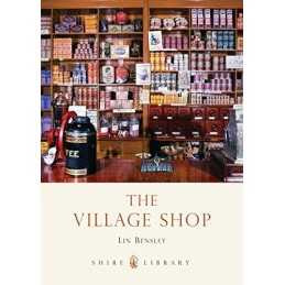The Village Shop (Shire Library) by Bensley, Lin Paperback Book  Fast