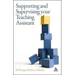 Supporting and Supervising your Teaching Assistant by Morgan, Jill Paperback The