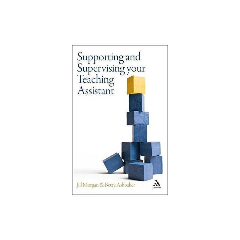 Supporting and Supervising your Teaching Assistant by Morgan, Jill Paperback The