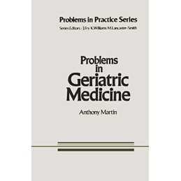 Problems in Geriatric Medicine: 1 (Probl..., Martin, A.