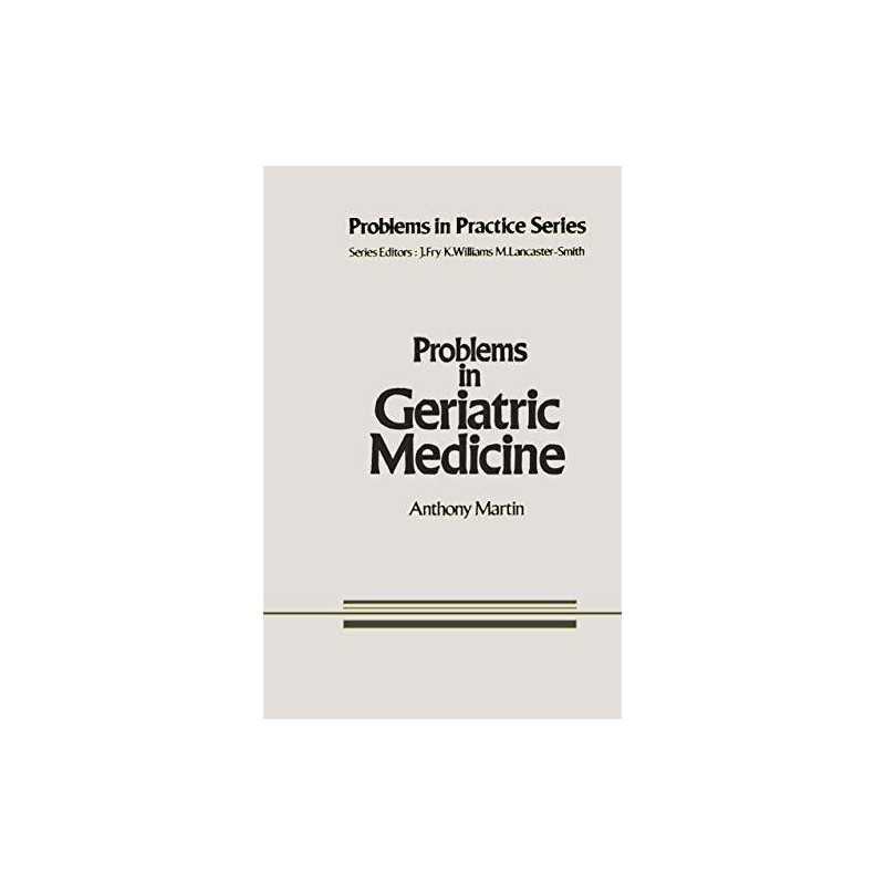 Problems in Geriatric Medicine: 1 (Probl..., Martin, A.