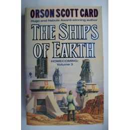 The Ships Of Earth: Homecoming Series, book 2:... by Card, Orson Scott Paperback