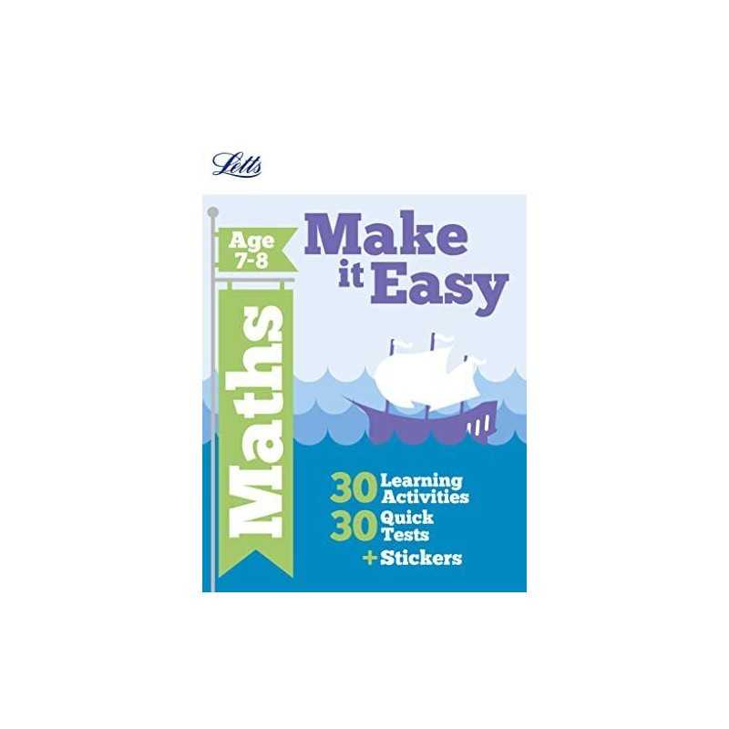 Letts Make It Easy Complete Editions - Maths Age 7-8 by Paul Broadbent and Peter