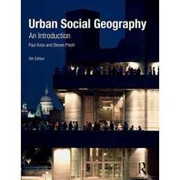 Urban Social Geography: An Introduction by Knox, Paul Paperback Book