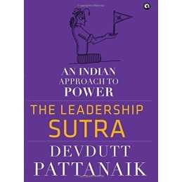 The Leadership Sutra: An Indian App..., Pattanaik, Devd