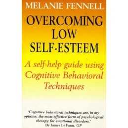 Overcoming Low Self-Esteem, 1st Edition: A S... by Fennell, Dr Melanie Paperback