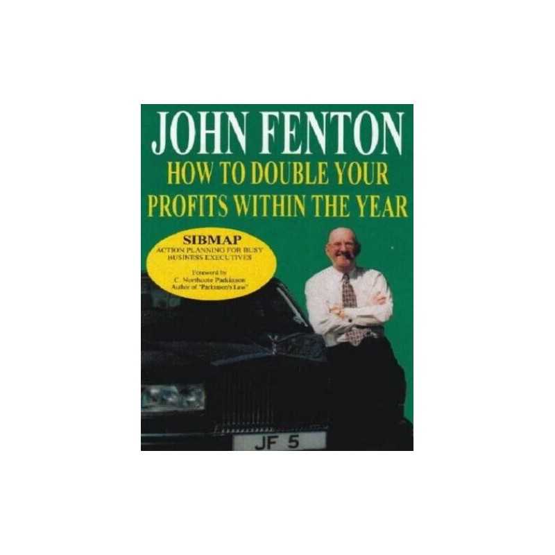 How to Double Your Profits within a Year, Fenton, John