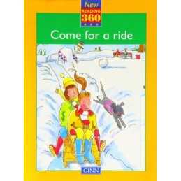 New Reading 360: Reader: Come for a Ride: Level 2 (New Reading 360:... Paperback
