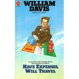 Have Expenses, Will Travel: Handbook..., Davis, William