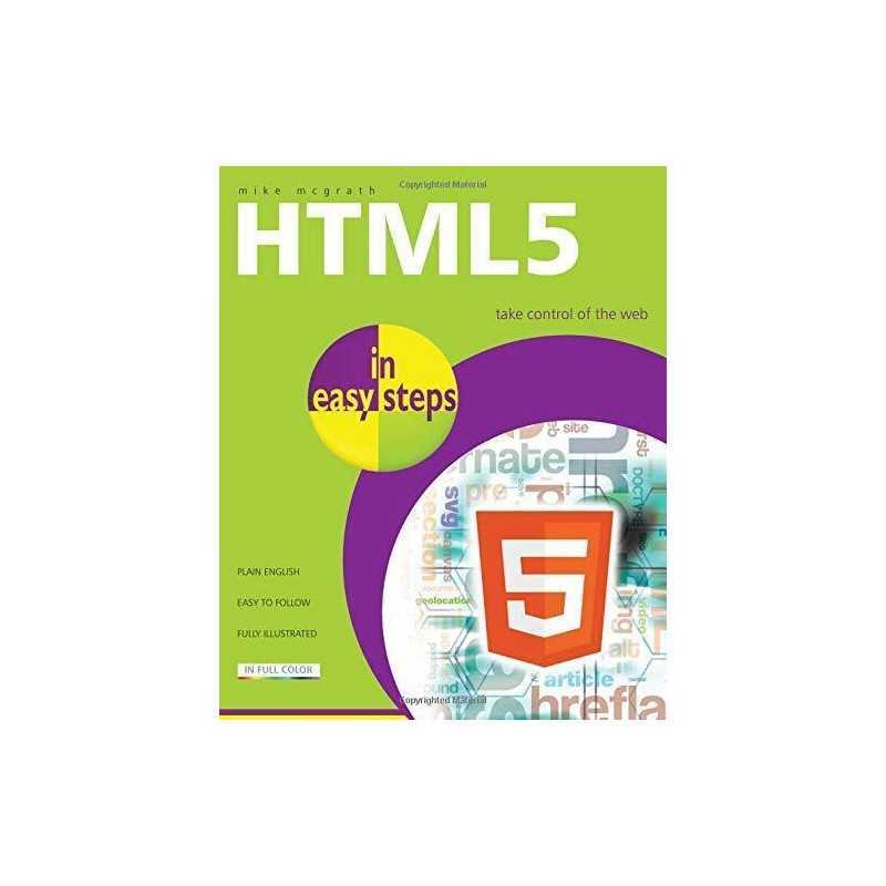 HTML5 in easy steps, Mike McGrath