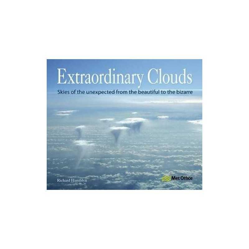 Extraordinary Clouds: Skies of the Unexpected f... by Hamblyn, Richard Paperback