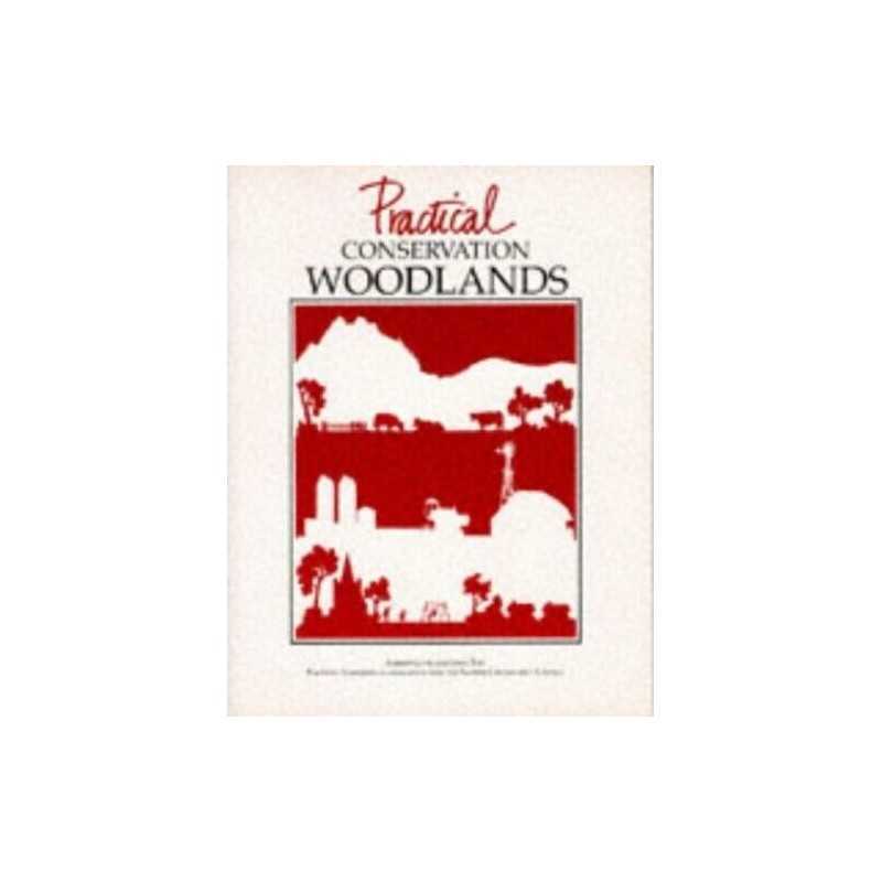 Practical Conservation: Woodlands by Tait, J Paperback Book