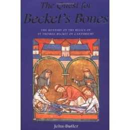 The Quest for Becket?s Bones – the Mys..., Butler, John