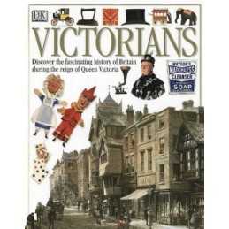VICTORIANS 1st Edition - Cased (Eyewitness Guides) by Krammer, Ann Hardback The