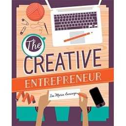 The Creative Entrepreneur: Business Made Beautiful For... by Seminega, Isa Maria