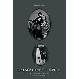 Livingstones Hospital: The Story o..., Currie, Marion