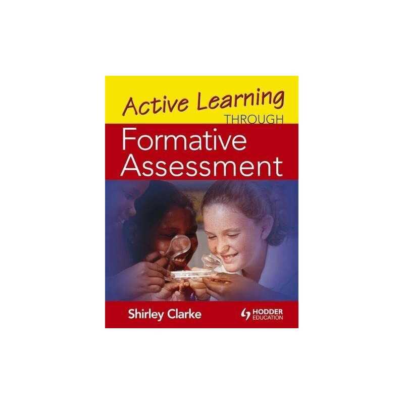 Active Learning through Formative Assessment by Clarke, Shirley Paperback Book