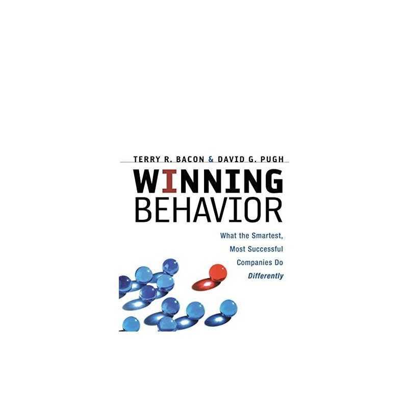 Winning Behavior: What the Smartest, Mos..., Pugh Bacon