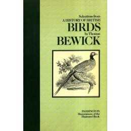 History of British Birds: Selections (Masterpiece... by Bewick, Thomas Paperback