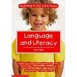 Language and Literacy (Learning in the Early Years ... by Yates, Irene Paperback