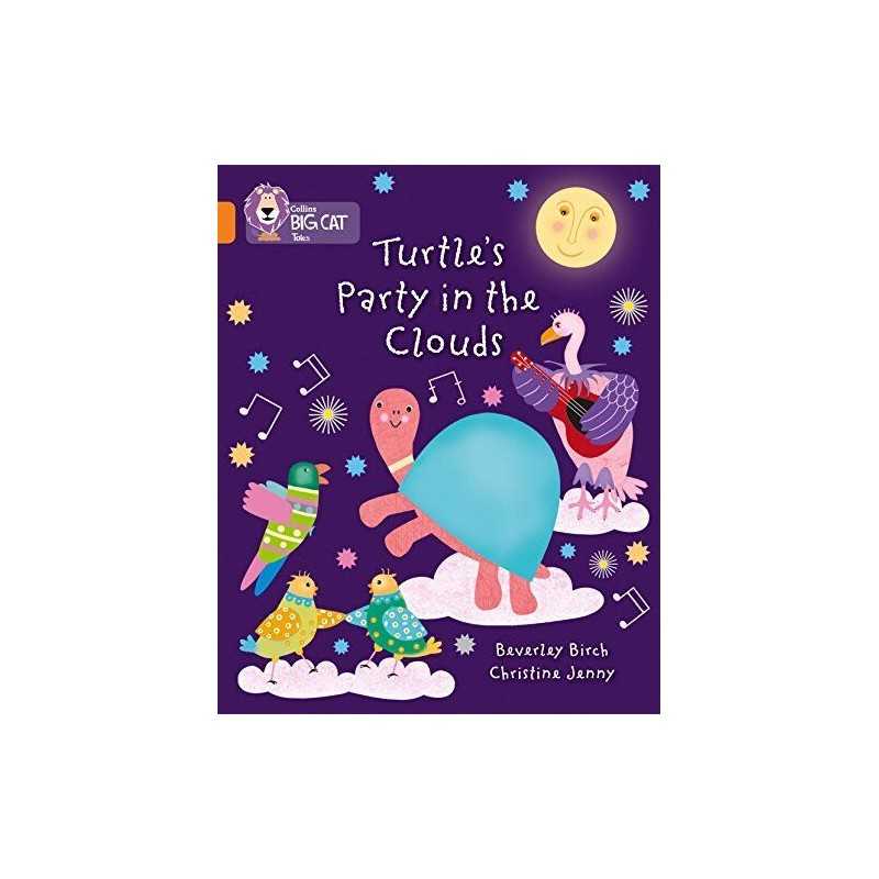Turtles Party In The Clouds: Band 06/Orange (Collins Big ... by Birch, Beverley