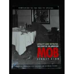 Loyality and Betrayal: The Story of the American Mob (A Lookou... Paperback Book