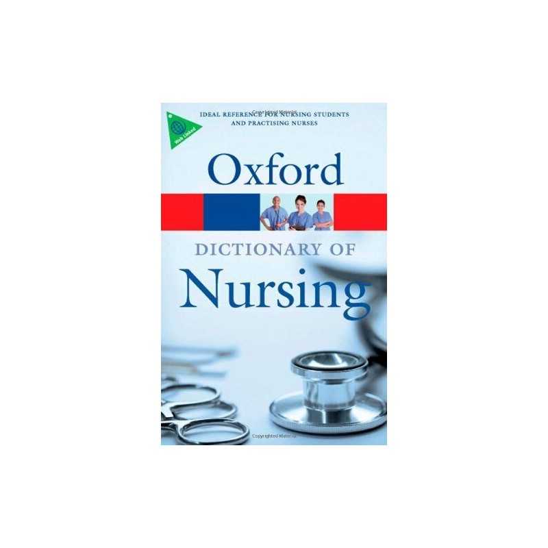 A Dictionary of Nursing (Oxford Paperback Reference) Paperback Book