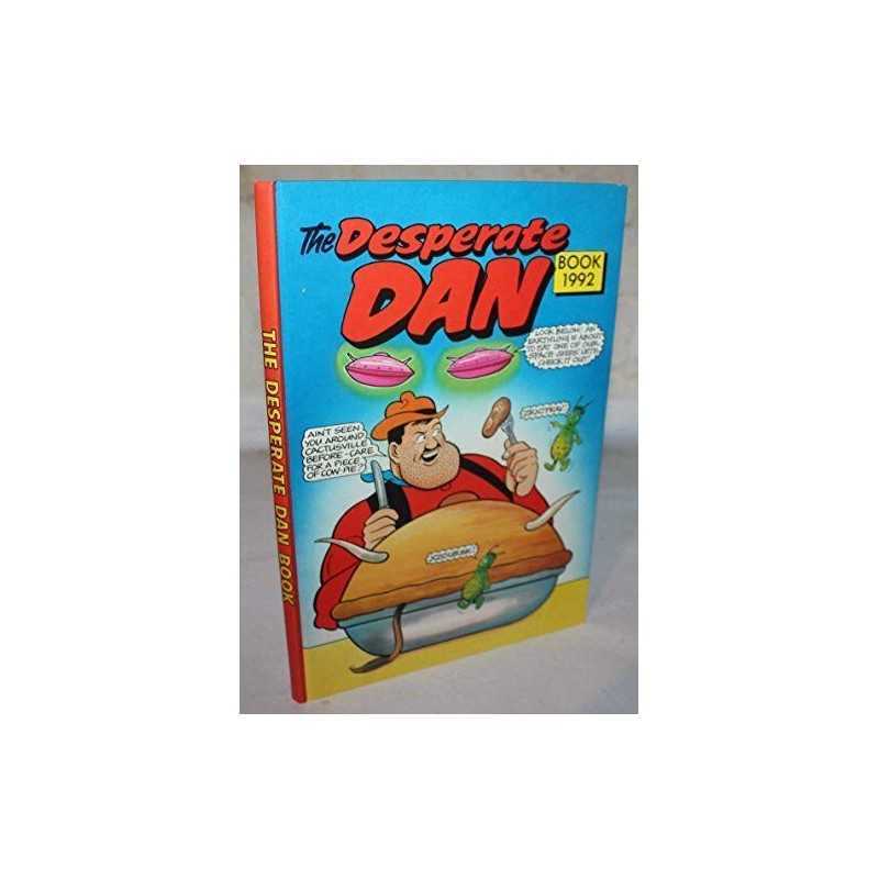 THE DESPERATE DAN BOOK 1992 (ANNUAL) by No stated author Book  Fast