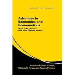 Advances in Economics and Econometrics: Theory and A...