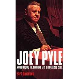 Joey Pyle: Notorious - The Changing F..., Earl Davidson