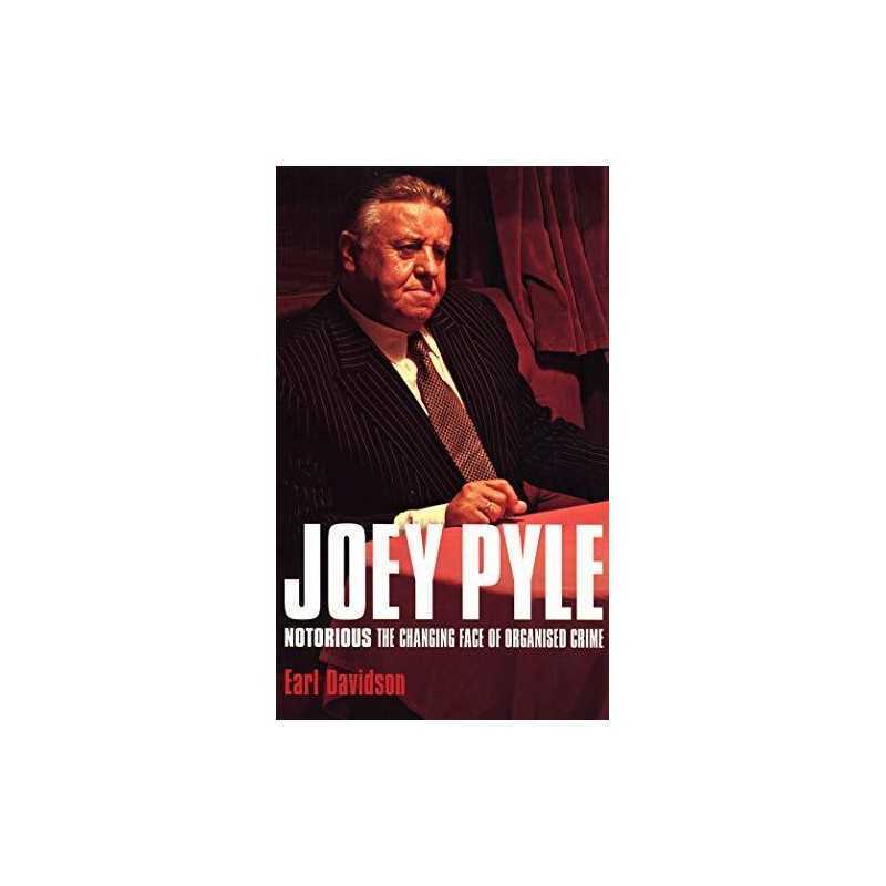 Joey Pyle: Notorious - The Changing F..., Earl Davidson