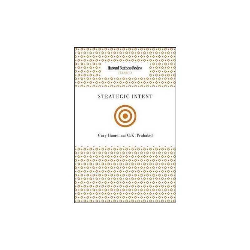 Strategic Intent (Harvard Business ..., Prahalad, C. K.