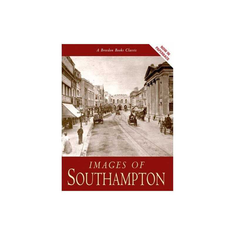 Images of Southampton by Wragg, Rachel Smith Paperback Book