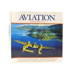 Aviation History Through Art by Handleman, Philip Hardback Book  Fast