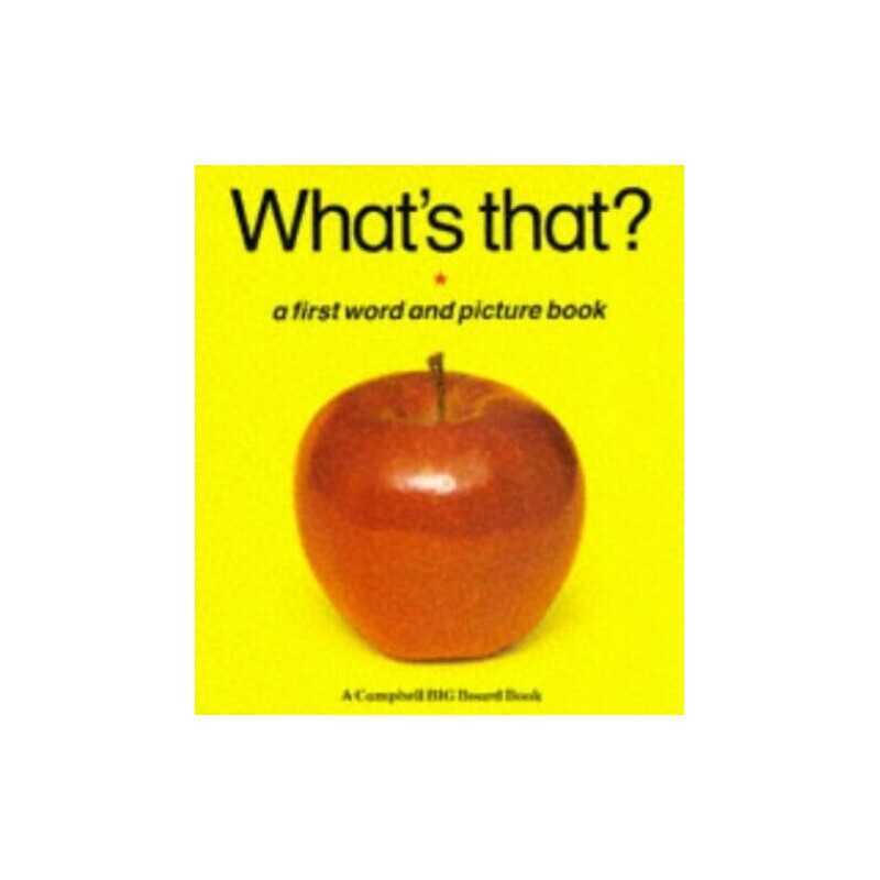 Whats That? (Campbell Big Board Book..., Campbell, Rod
