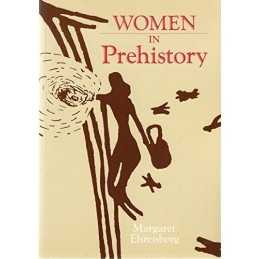 Women in Prehistory by Ehrenberg, Margaret R. Hardback Book