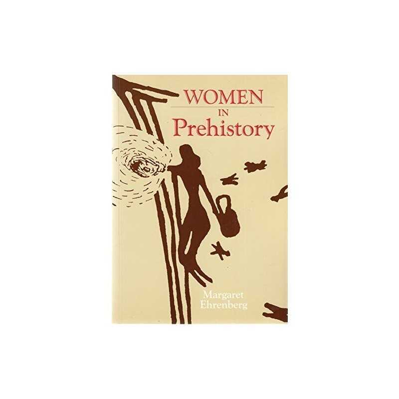 Women in Prehistory by Ehrenberg, Margaret R. Hardback Book