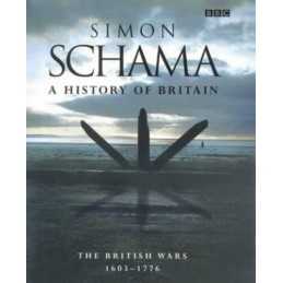 A History of Britain Volume 2: The British Wars 160... by Schama, Simon Hardback