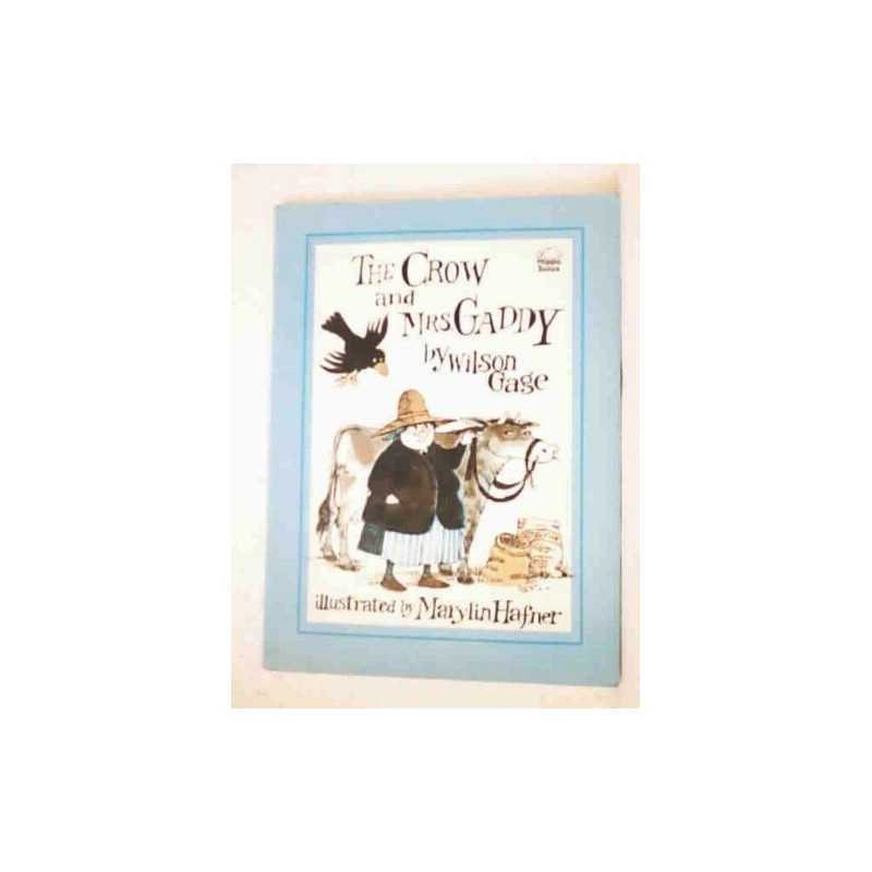 The Crow and Mrs. Gaddy by Gage, Wilson Paperback Book