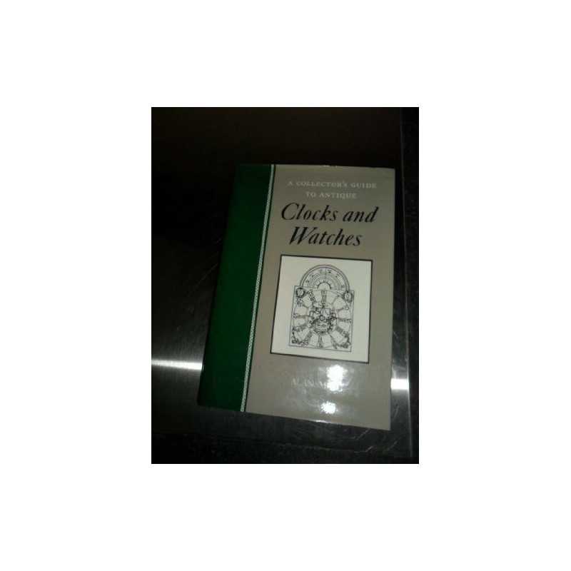 Clocks and Watches (Antique Collectors Guides) by Smith, Alan Hardback Book The